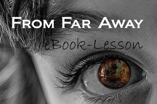 eBook-Lesson &quot;From Far Away&quot;